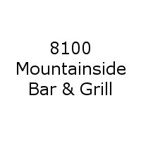 8100 Mountainside Bar & Grill